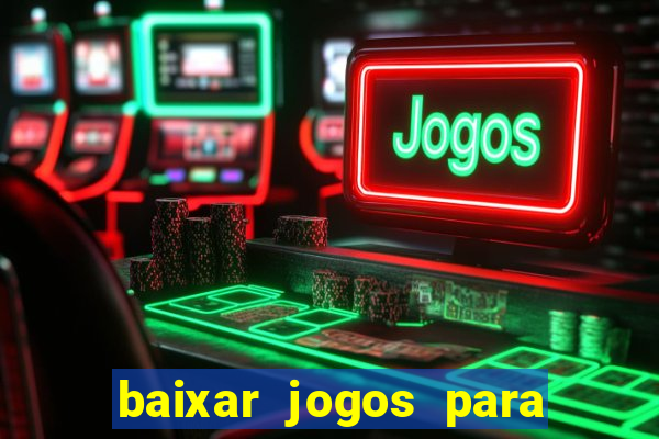 baixar jogos para pc torrent